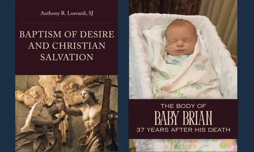 A Call to Recognize Baptism of Desire for Babies