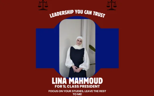 Lina Mahmoud for 1L Class President 2025