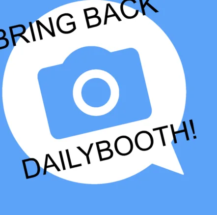 #BringBackDailybooth