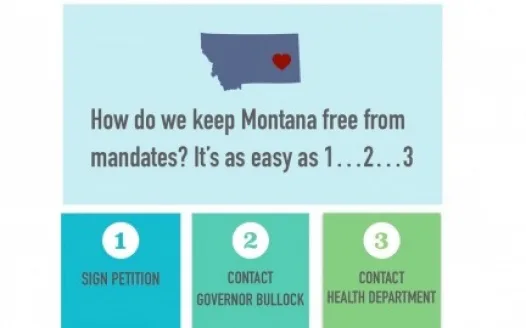 Facts Not Fear: Say NO to Mask and Vaccine Mandates in Montana