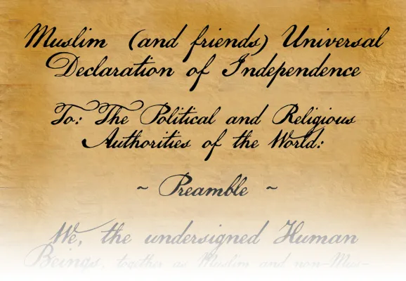 ​​Muslim (and friends) Universal Declaration of Independence