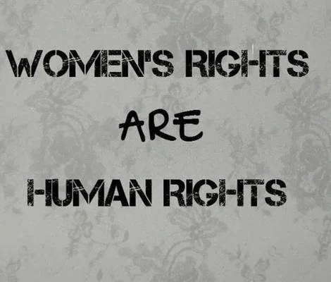 Women's rights are human rights!!
