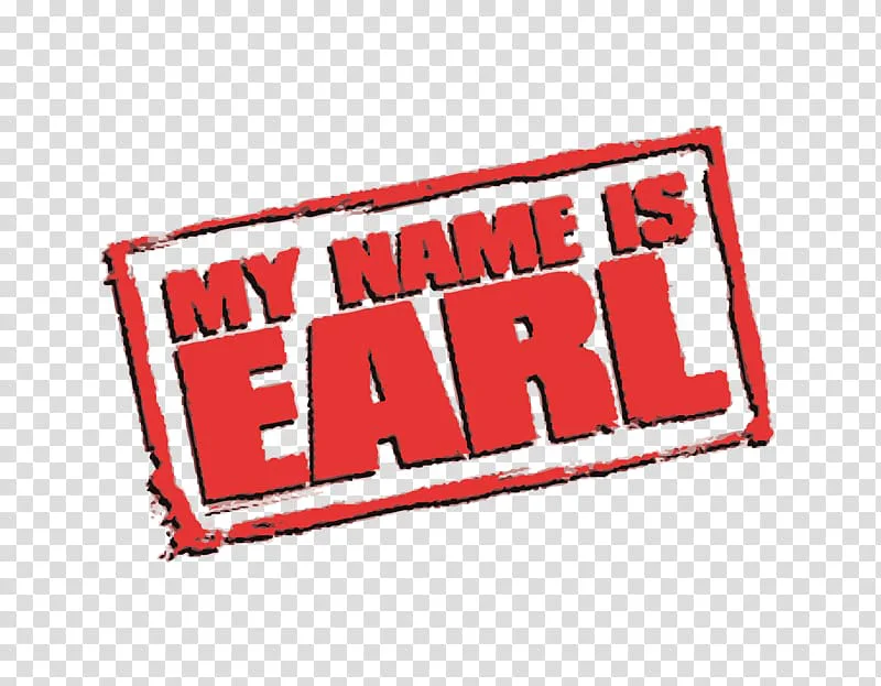 Bring back My Name Is Earl show or make a movie with an ending!