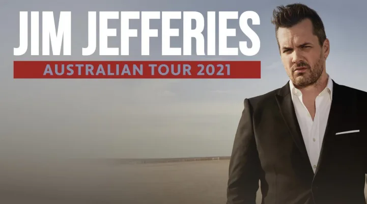 JIM JEFFERIES PLEASE INCUDE TASMANIA IN YOUR TOUR
