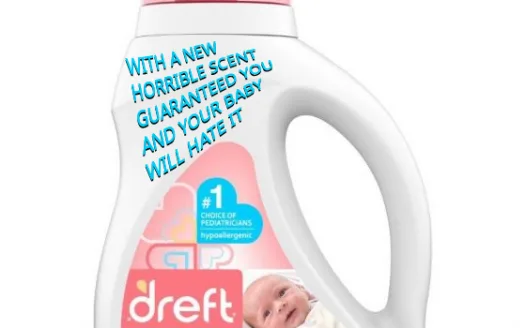 Please bring back the original scent of Dreft laundry detergent for babies