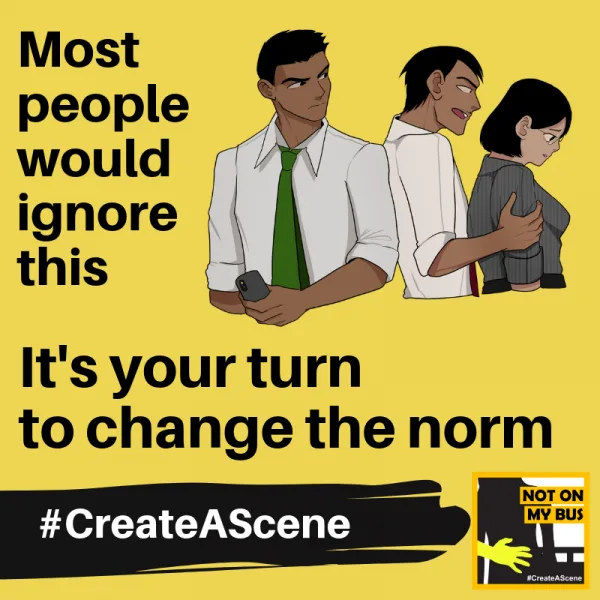 Pledge to be a vigilant bystander - Stand up against Sexual harassment in public transport