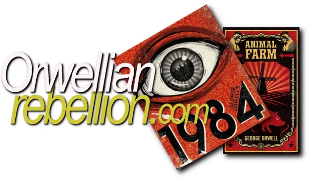 Support the Orwellian Rebellion