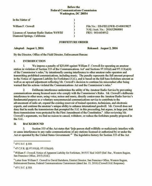 Revoke Mr. Crowell's (W6WBJ) Amateur Radio License