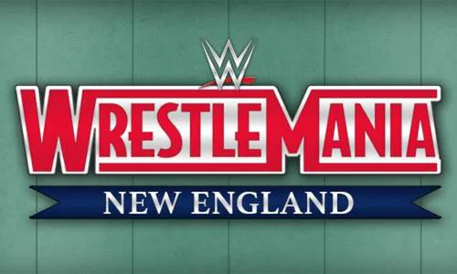 Bring WrestleMania to New England