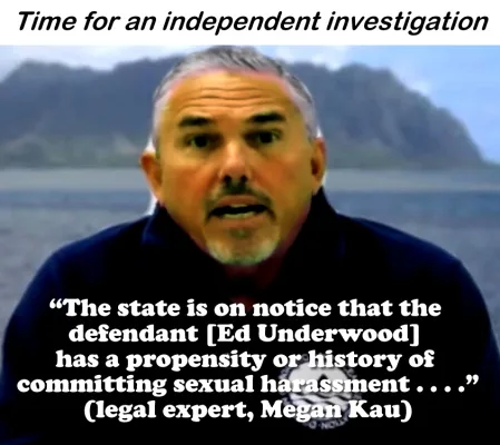 A request from Hawaii's community to Governor Josh Green: it's time for an independent investigation of DoBOR admin., Ed Underwood