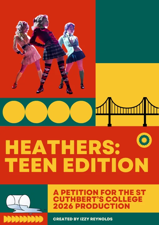 Heathers: Teen Edition for St Cuthbert's College Production 2026