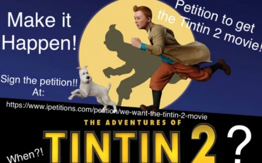 We want the Tintin 2 movie!