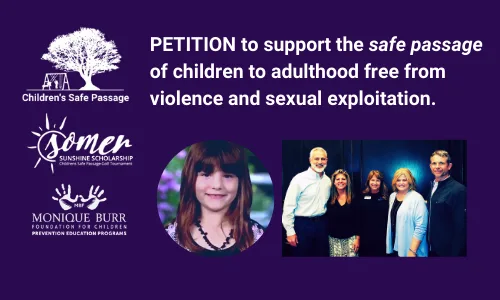 To support the safe passage of children to adulthood, free from violence and sexual exploitation.