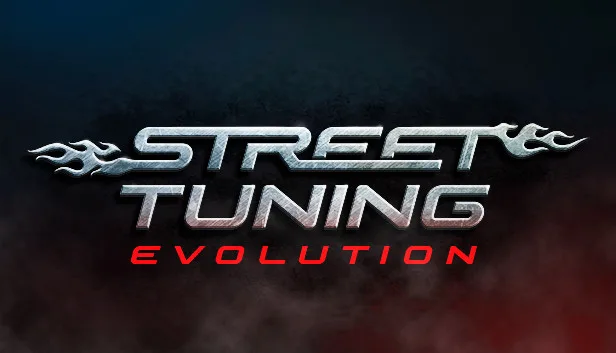 Finish Developing Street Tuning Evolution