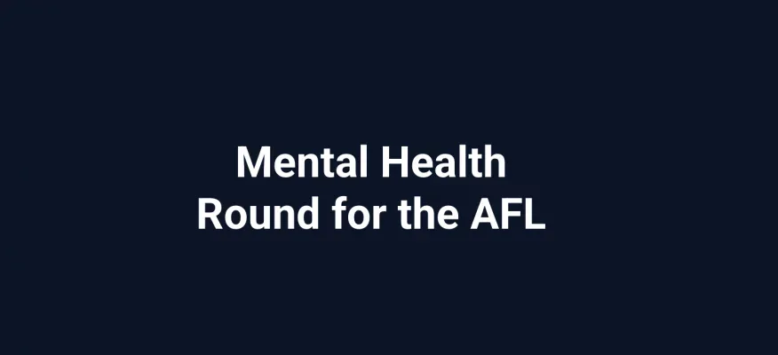 A Dedicated Mental Health Round for the AFL