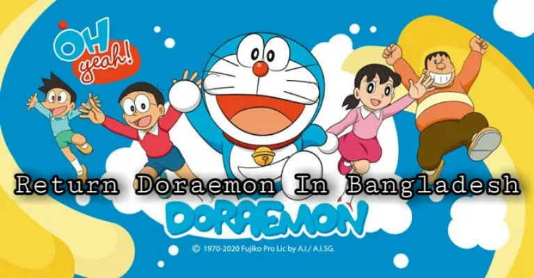 Return Doraemon In Bangladesh