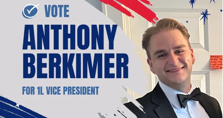 Anthony Berkimer for 1L Class VP