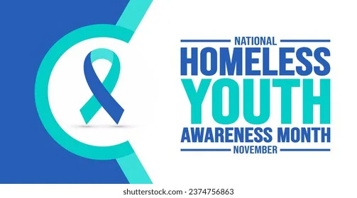 Homeless Youth Awareness Month