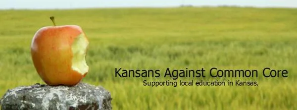 Support Local Control of Education in Kansas - Stop Common Core