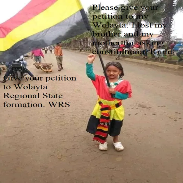 Please give your support to "Wolayta Regional State"