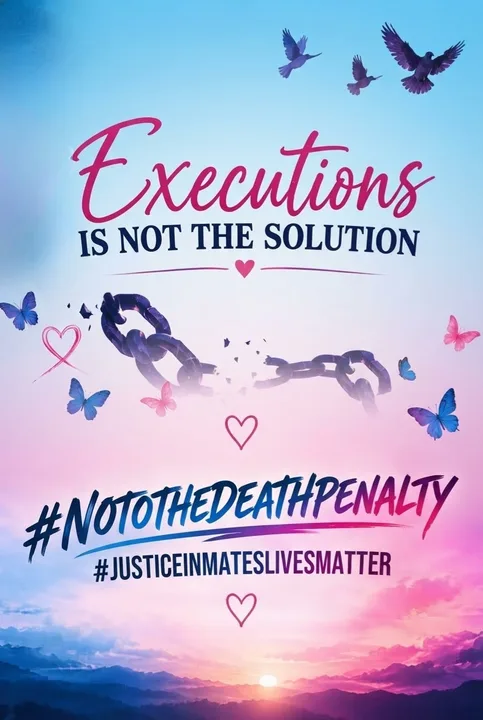 #JusticeInmatesLivesMatter