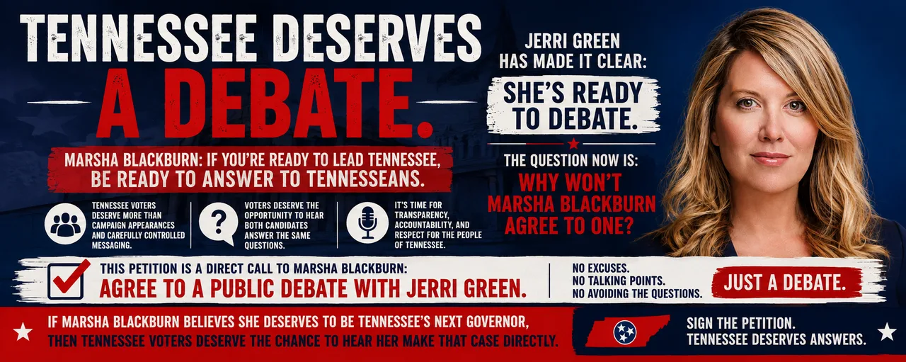 Force Marsha Blackburn to Debate Jerri Green!