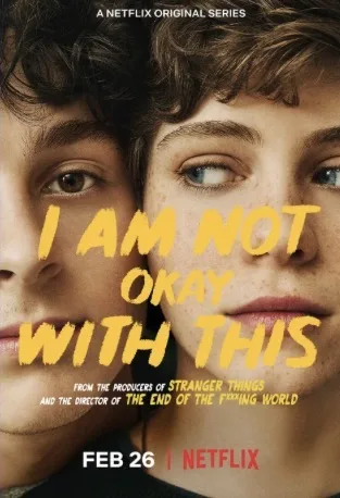 MAKE SEASON 2 OF I AM NOT OKAY WITH THIS