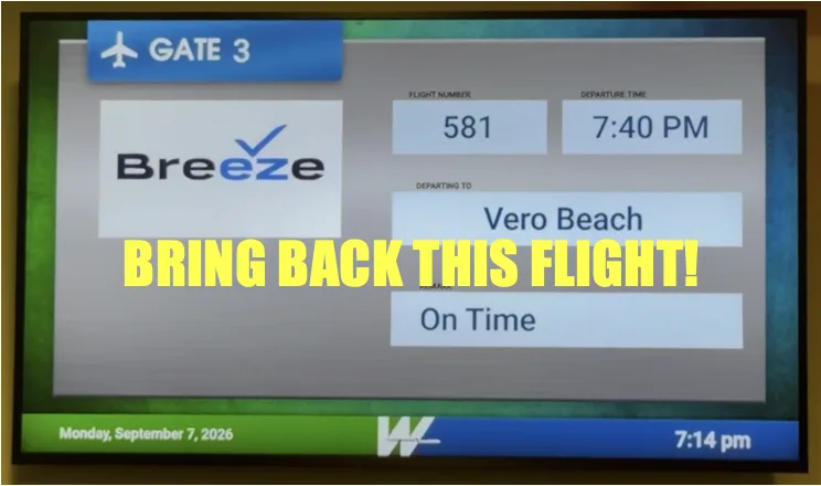 Bring Back The 7:40pm Breeze Flight From Westchester To Vero